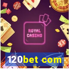 120bet com